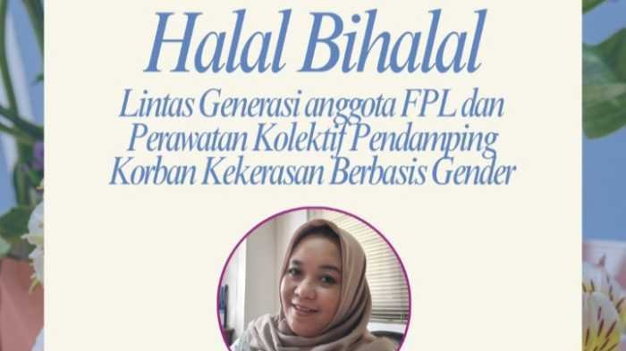 Halal Bihalal FPL 2025: Merawat Kolektif, Menguatkan Pendamping