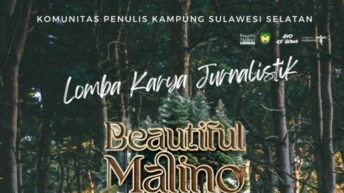 Ada Lomba Penulisan, Foto, dan Video Jurnalistik di Beautiful Malino 2025