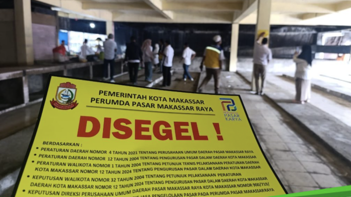 Heboh di Pasar Terong Makassar! 695 Kios Disegel karena Lama Tak Beroperasi